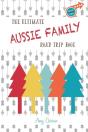 The Ultimate Aussie Family Road Trip Book - Preview