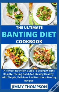Capa do artigo The Ultimate Banting Diet Cookbook