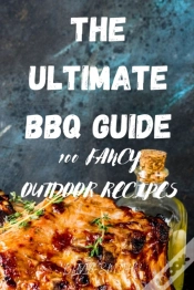 Capa do artigo The Ultimate Bbq Guide