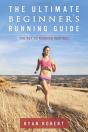 The Ultimate Beginners Running Guide - Preview
