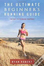Capa do artigo The Ultimate Beginners Running Guide