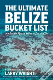 Capa do artigo The Ultimate Belize Bucket List
