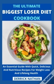 Capa do artigo The Ultimate Biggest Loser Diet Cookbook