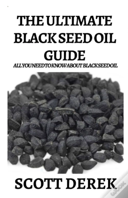 Capa do artigo The Ultimate Black Seed Oil Guide