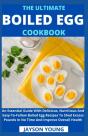 The Ultimate Boiled Egg Cookbook - Preview