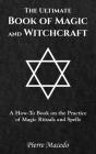The Ultimate Book Of Magic And Witchcraft - Preview