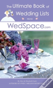 Capa do artigo The Ultimate Book Of Wedding Lists From Wedspace.Com