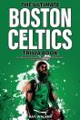 The Ultimate Boston Celtics Trivia Book - Preview