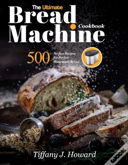 Capa do artigo The Ultimate Bread Machine Cookbook