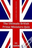 The Ultimate British Prime Ministers Quiz