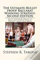 The Ultimate-Bullet Proof Baccarat Winning Strategy