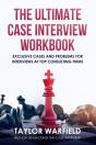 The Ultimate Case Interview Workbook - Preview