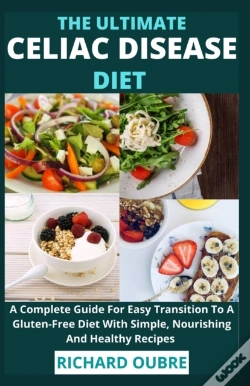 Capa do artigo The Ultimate Celiac Disease Diet