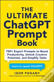 Capa do artigo The Ultimate Chatgpt Prompt Book