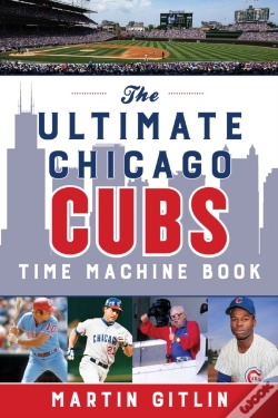 Capa do artigo The Ultimate Chicago Cubs Time Machine Book