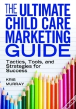Capa do artigo The Ultimate Child Care Marketing Guide