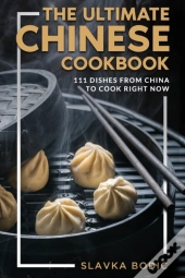 The Ultimate Chinese Cookbook