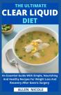 The Ultimate Clear Liquid Diet - Preview