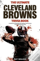 The Ultimate Cleveland Browns Trivia Book