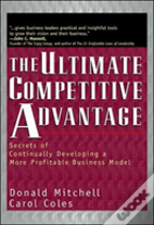 The Ultimate Competitive Advantage