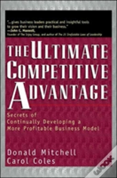 The Ultimate Competitive Advantage
