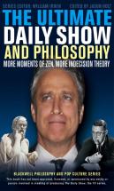 The Ultimate Daily Show And Philosophy