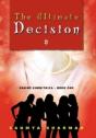 The Ultimate Decision - Preview