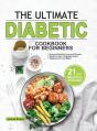 The Ultimate Diabetic Cookbook For Begin - Preview