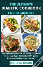 Capa do artigo The Ultimate Diabetic Cookbook For Beginners