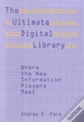 The Ultimate Digital Library