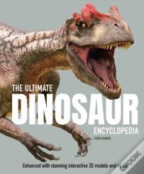 The Ultimate Dinosaur Encyclopedia