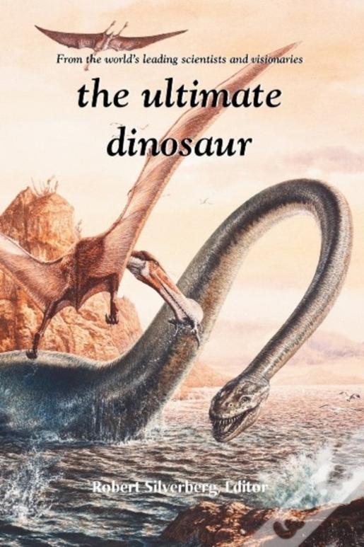 The Ultimate Dinosaur