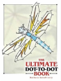 The Ultimate Dot-To-Dot Book - Preview