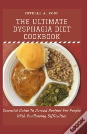 Capa do artigo The Ultimate Dysphagia Diet Cookbook