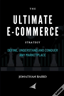 Capa do artigo The Ultimate E-Commerce Strategy