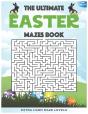 The Ultimate Easter Mazes Book - Preview