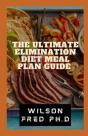 The Ultimate Elimination Diet Meal Plan Guide - Preview