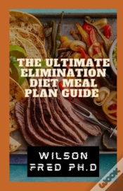 Capa do artigo The Ultimate Elimination Diet Meal Plan Guide