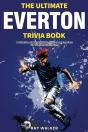 The Ultimate Everton Trivia Book - Preview