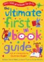 The Ultimate First Book Guide - Preview