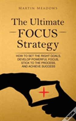 Capa do artigo The Ultimate Focus Strategy
