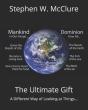 The Ultimate Gift: A Different Way Of Lo - Preview