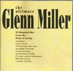 Capa do artigo The Ultimate Glenn Miller - CD