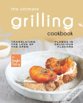 The Ultimate Grilling Cookbook
