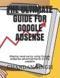The Ultimate Guide For Google Adsense - Preview