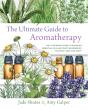 The Ultimate Guide To Aromatherapy - Preview