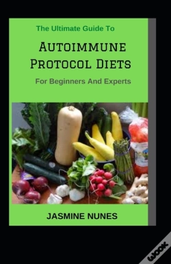 Capa do artigo The Ultimate Guide To Autoimmune Protocol Diets For Beginners And Experts