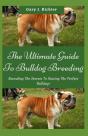 The Ultimate Guide To Bulldog Breeding - Preview