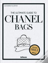 The Ultimate Guide To Chanel Bags