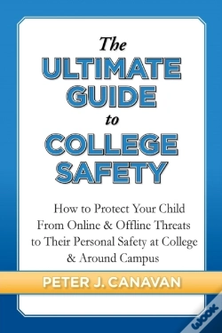 Capa do artigo The Ultimate Guide To College Safety